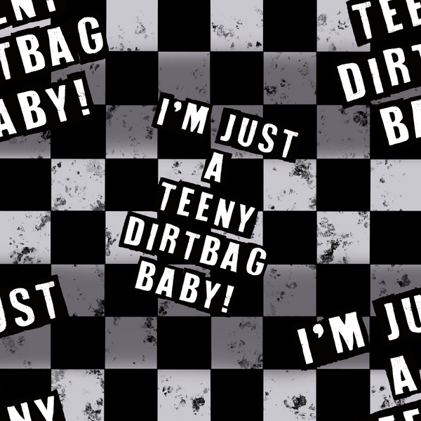 Teeny Dirtbag Leggings