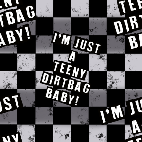Teeny Dirtbag Leggings